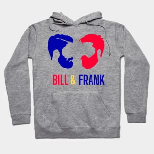 Bill and Frank Hoodie